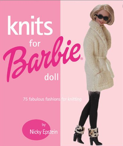 Knits for Barbie by Nicky Epstein