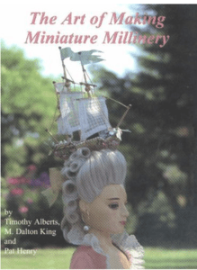 The Art of Making Miniature Millinary